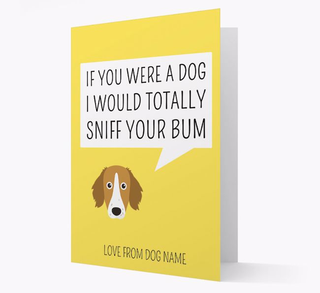 Personalised 'I'd Sniff Your Bum' Card